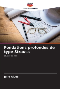 Paperback Fondations profondes de type Strauss [French] Book