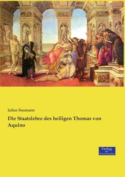 Paperback Die Staatslehre des heiligen Thomas von Aquino [German] Book