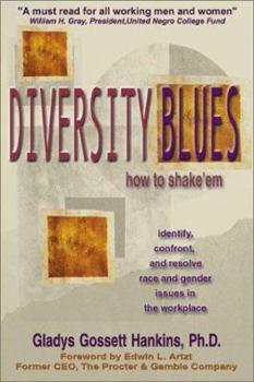 Paperback Diversity Blues: How To Shake 'Em Book