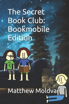 Paperback The Secret Book Club: Bookmobile Edition Book