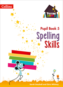 Paperback Treasure House – Spelling Pupil Book 5 Book