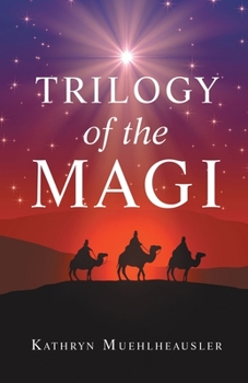 Paperback Trilogy of the Magi Book