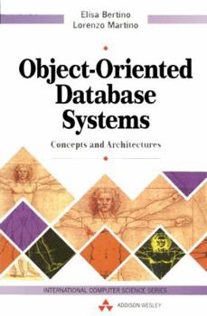 Paperback Object-Oriented Database Systems: Concepts and Architectures Book