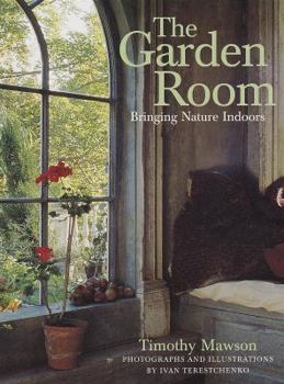 Paperback The Garden Room: Bringing Nature Indoors Book