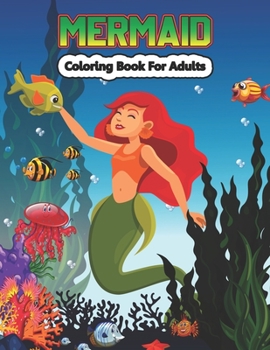 Paperback Mermaid Coloring Book for Adults: Fantasy Adult Coloring Book