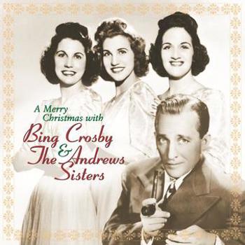 Music - CD A Merry Christmas With Bing Crosby & The Andrews S Book