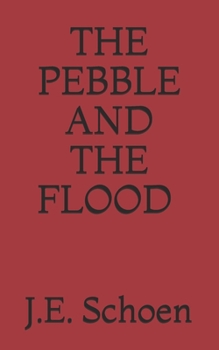 Paperback The Pebble and the Flood Book