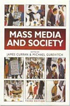 Paperback Mass Media and Society Book