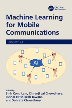 Paperback Machine Learning for Mobile Communications Book
