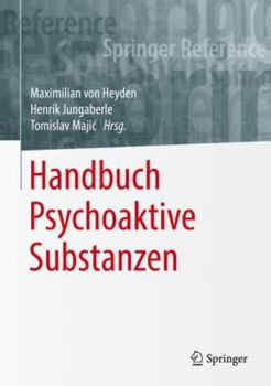 Hardcover Handbuch Psychoaktive Substanzen [German] Book