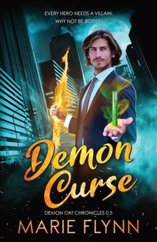 Demon Curse: Large Print Edition - Book #1 of the Demon Cat Chronicles