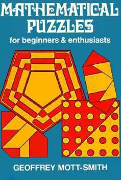 Paperback Mathematical Puzzles for Beginners and Euthusiasts Book