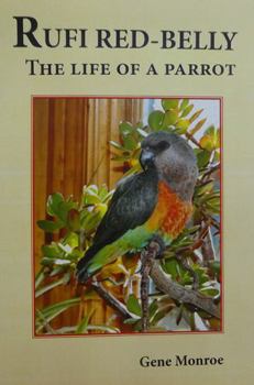 Hardcover Book - RUFI RED-BELLY Book