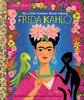 Hardcover My Little Golden Book about Frida Kahlo Book