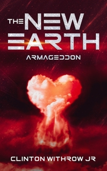 Paperback The New Earth Armageddon: Armageddon Book