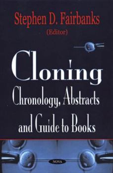 Hardcover Cloning: Chronology, Abstracts and Guide to Books Book