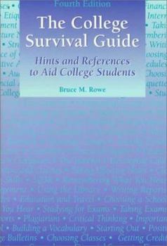 Mass Market Paperback College Survival Guide: Hints and References to Aid College Students Book