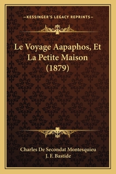 Paperback Le Voyage Aapaphos, Et La Petite Maison (1879) [French] Book