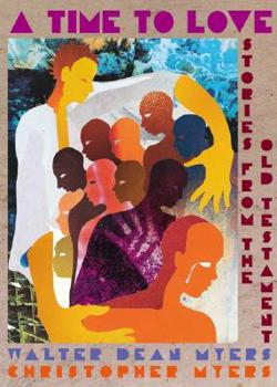 Hardcover A Time To Love: Stories From The O Ld Testament Book