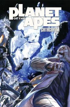 Paperback Planet of the Apes: Cataclysm, Volume 2 Book