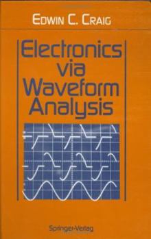 Hardcover Electronics Via Waveform Analysis Book