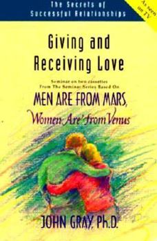 Audio Cassette Giving and Receiving Love: Men Are from Mars, Women Are from Venus Book