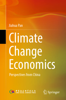Paperback Climate Change Economics: Perspectives from China Book