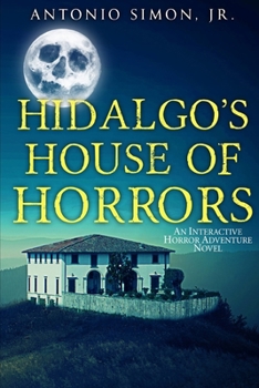 Paperback Hidalgo's House of Horrors Book