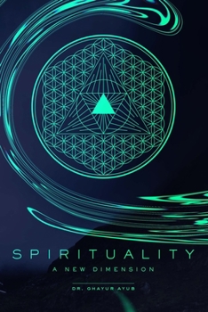 Paperback Spirituality: A New Dimension Book