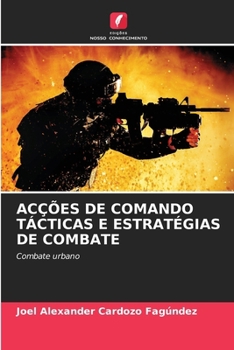 Paperback Acções de Comando Tácticas E Estratégias de Combate [Portuguese] Book