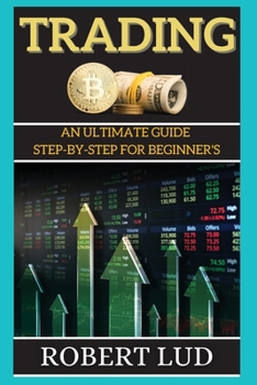Paperback Trading: An Ultimate Guide Step-by-step for Beginner's Book