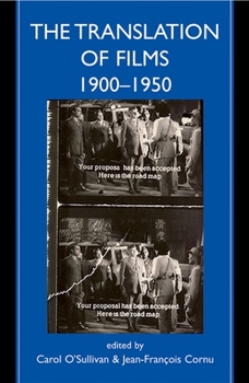 Hardcover The Translation of Films, 1900-1950 Book
