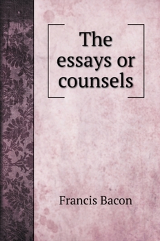 Hardcover The essays or counsels Book