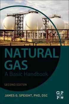 Paperback Natural Gas: A Basic Handbook Book