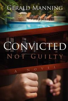 Paperback Convicted: Not Guilty Book