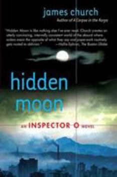 Paperback Hidden Moon: An Inspector O Novel Book