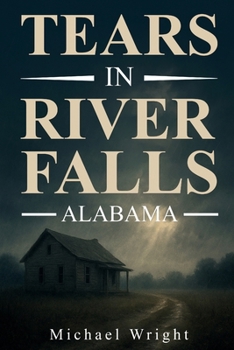 Paperback Tears in River falls Alabama Book