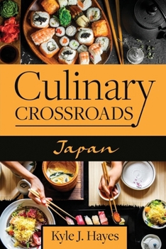 Paperback Culinary Crossroads: Japan Book