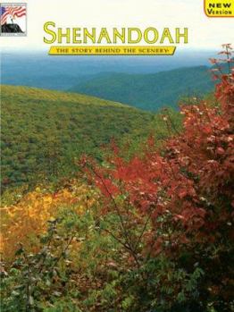Paperback Shenandoah: The Story Behind the Scenery Book