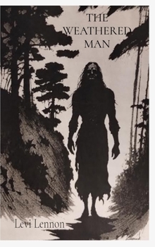 Hardcover The Weathered Man Book