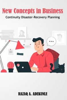 Paperback New Concepts in Business: Continuity Disaster-Recovery Planning Book