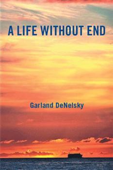 Paperback A Life Without End Book