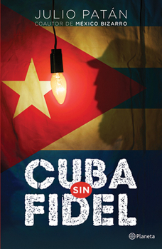 Paperback Cuba Sin Fidel [Spanish] Book