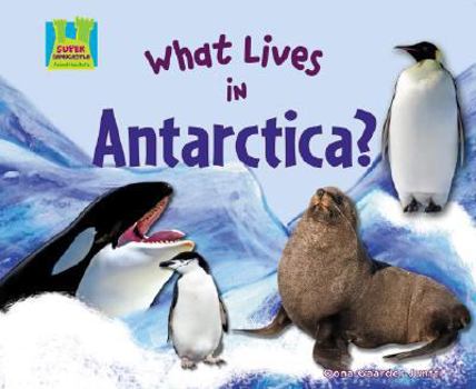 Library Binding What Lives in Antarctica? Book