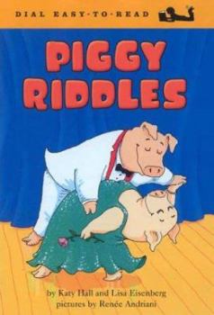 Hardcover Piggy Riddles (Easy-to-Read, Dial) Book