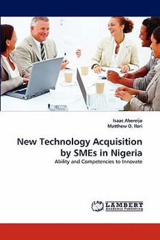 Paperback New Technology Acquisition by Smes in Nigeria Book