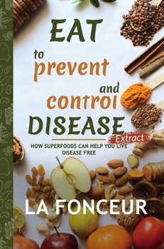 Hardcover Eat to Prevent and Control Disease Extract (Full Color Print) Book