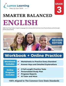 Sbac Test Prep: Grade 3 English Language Arts Literacy (Ela) Common Core Practice Book and Full-Length Online Assessments: Smarter Balanced Study Guide