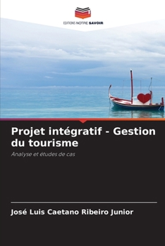 Paperback Projet intégratif - Gestion du tourisme [French] Book