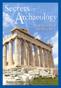 DVD Secrets of Archaeology: Ancient Greece & Beyond Book